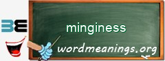 WordMeaning blackboard for minginess